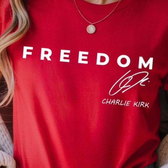 Freedom Charlie Kirk Signature T-Shirt- Red Shirt Patriotic, we wear red Tee 91 - Picture 2 of 3